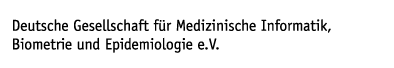 Deutsche Gesellschaft f&uuml;r Medizinische Informatik, Biometrie und Epidemiologie e.V.